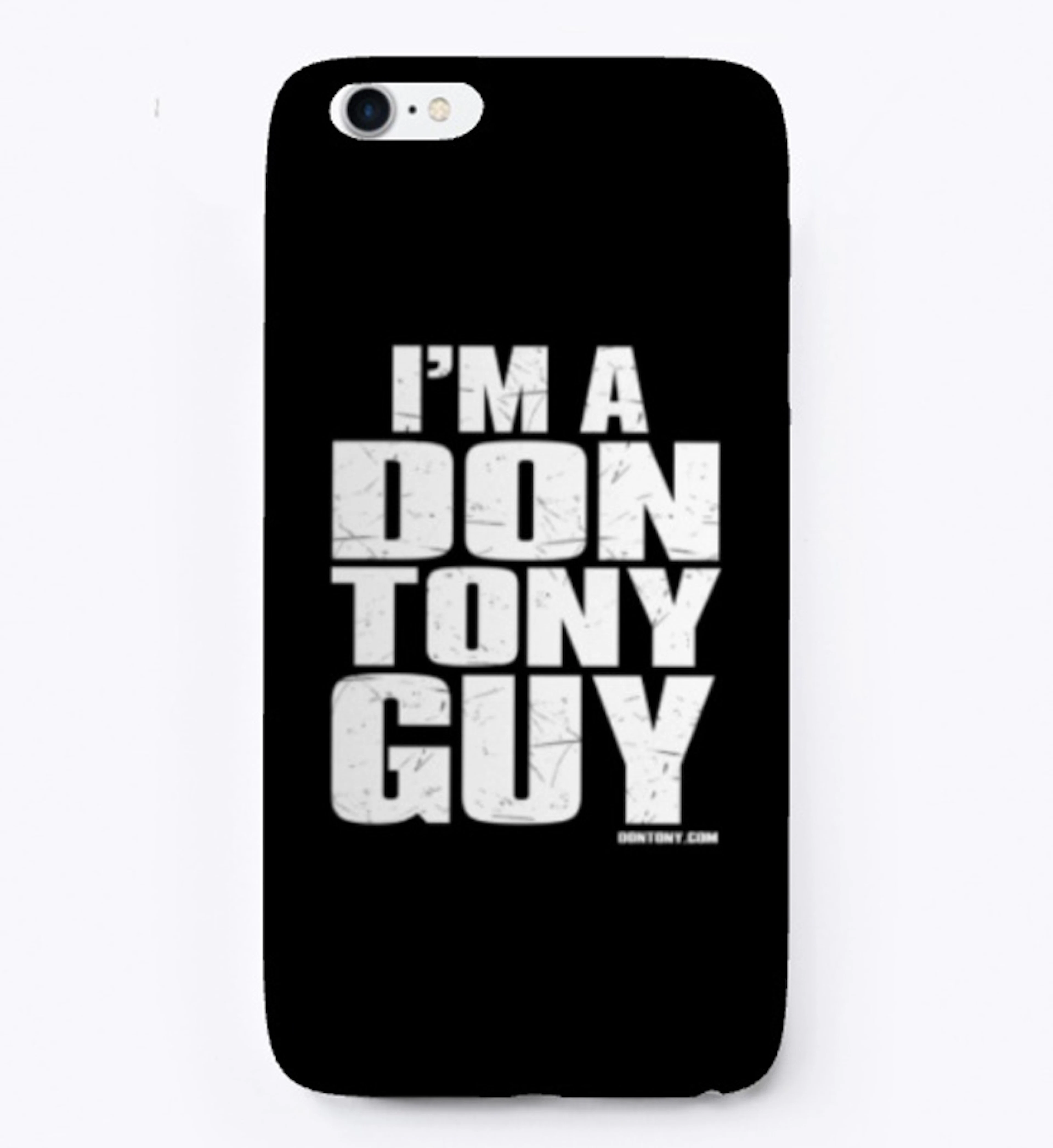 I'm A Don Tony Guy!